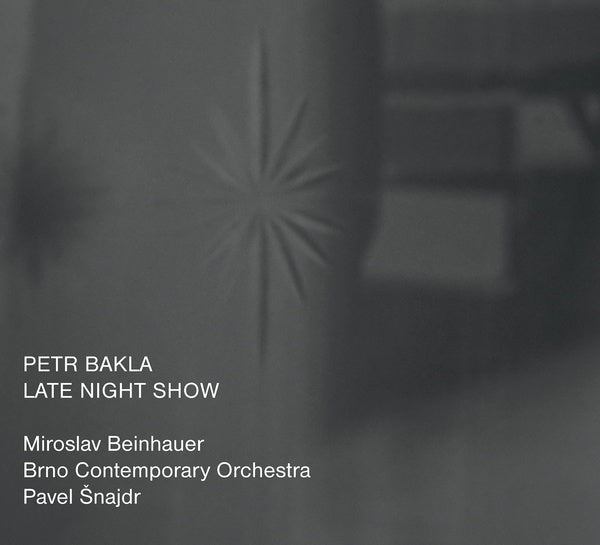 PETR BAKLA Late Night Show