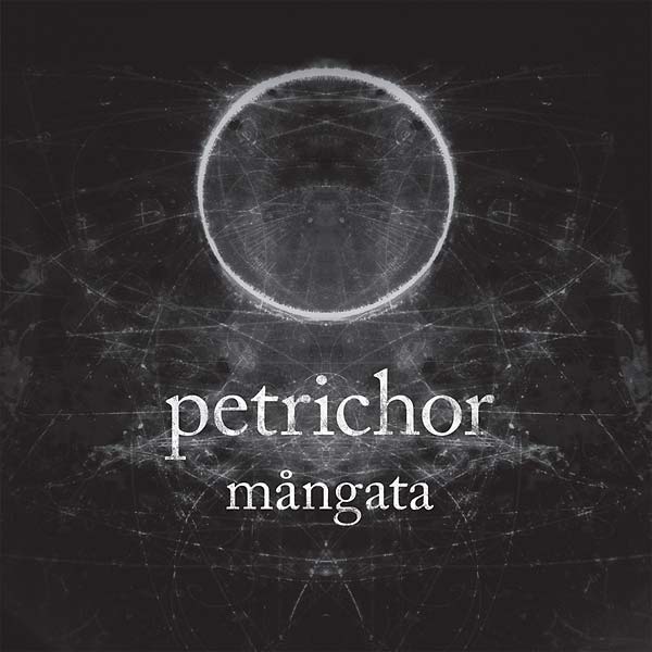 PETRICHOR Mangata