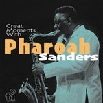 Pharoah Sanders Great Moments With Pharoah Sanders (Translucent Blue Vinyl)