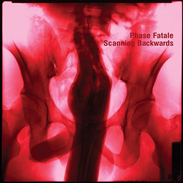 PHASE FATALE Scanning Backwards