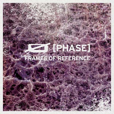 PHASE Frames of Reference