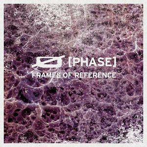 PHASE Frames of Reference