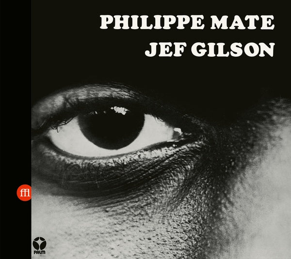 PHILIPPE MATE/JEF GILSON Workshop