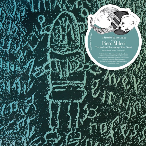 PIERO MILESI The Nuclear Observatory Of Mr. Nanof