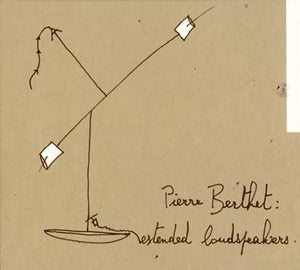 PIERRE BERTHET Extended Loudspeakers