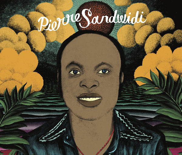 PIERRE SANDWIDI Le Troubadour De La Savane - 1978/1982