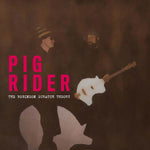 PIG RIDER The Robinson Scratch Theory