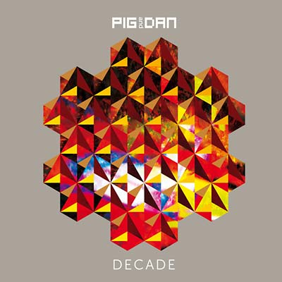 PIG&DAN Decade