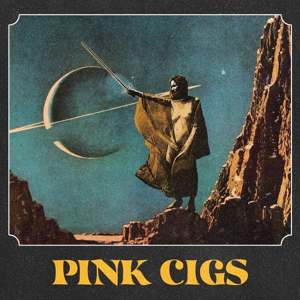 PINK CIGS Pink Cigs (Half Blue/Half Yellow Vinyl)