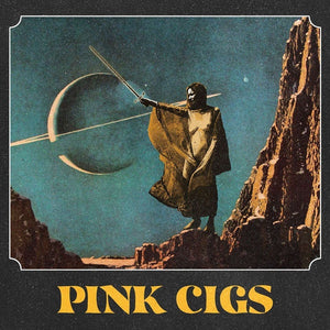 PINK CIGS Pink Cigs (Half Blue/Half Yellow Vinyl)