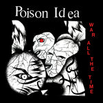 Poison Idea War All The Time (Red Vinyl)