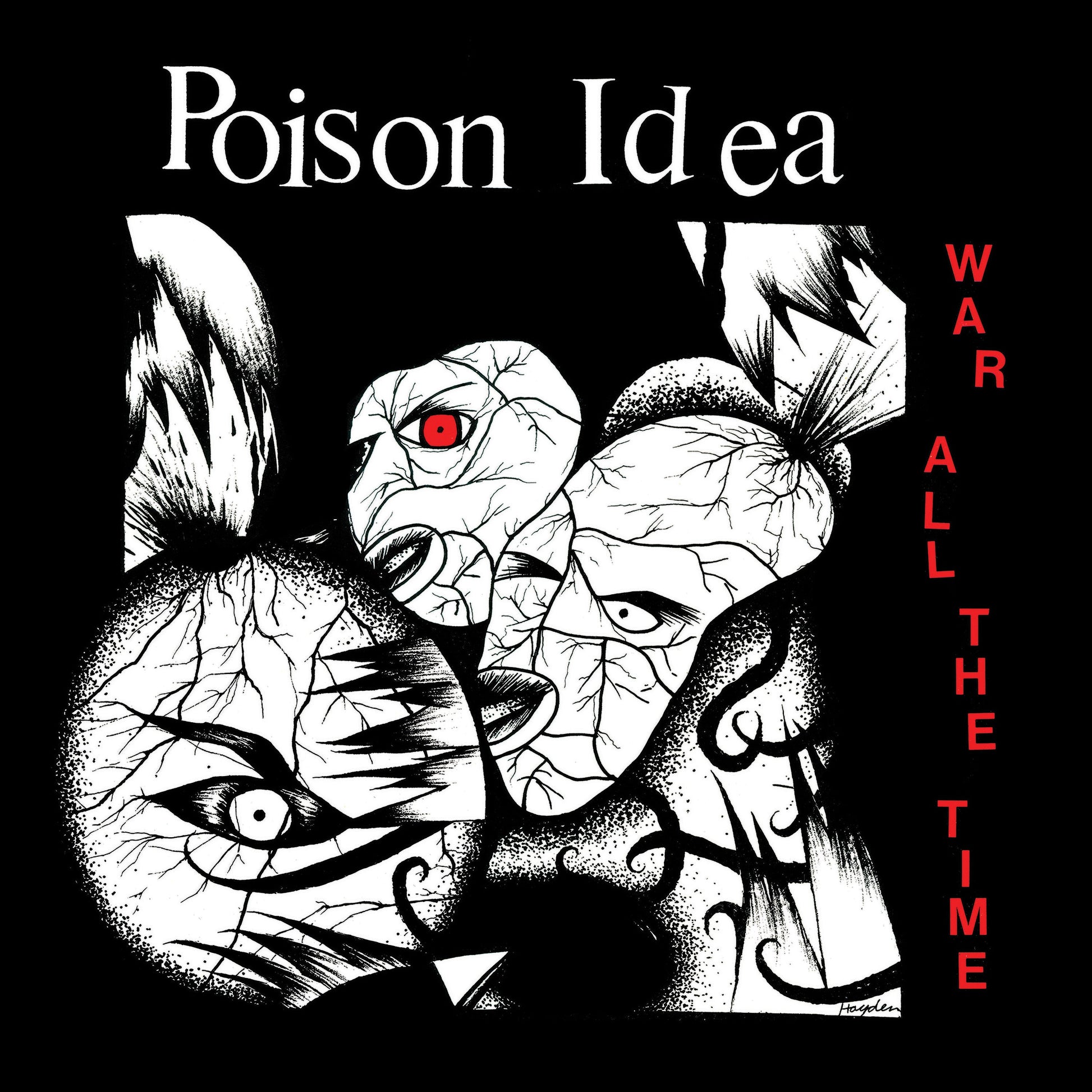 Poison Idea War All The Time