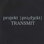 PROJEKT TRANSMIT Projekt Transmit