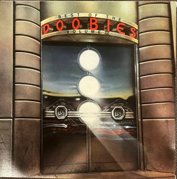 Best Of The Doobies/Best Of The Doobies Volume II 5