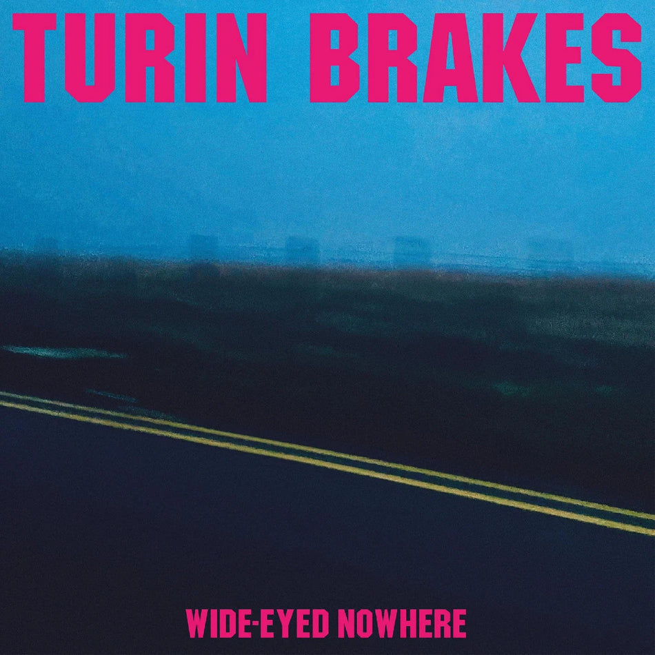 Turin Brakes Wide-Eyed Nowhere 2