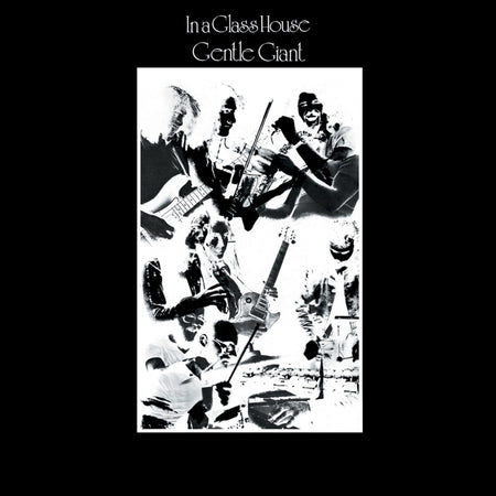 Gentle Giant - In A Glass House | Ltd Clear 180g | Eber Pinheiro Remaster 5