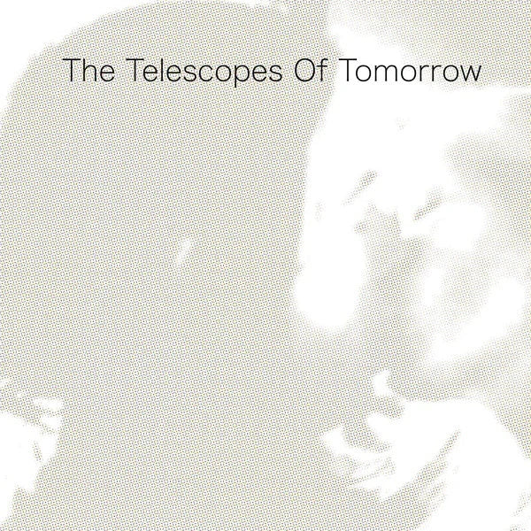 The Telescopes Of Tomorrow 2
