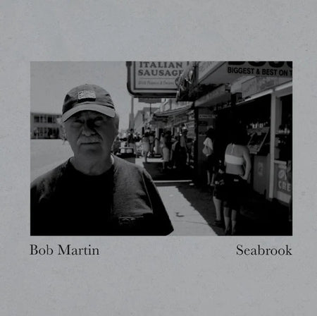 BOB MARTIN Seabrook 2