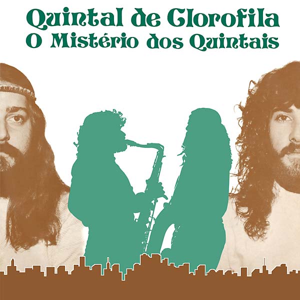 QUINTAL DE CLOROFILA O Mistério dos Quintais