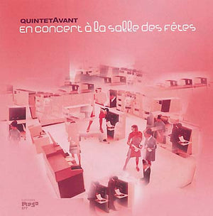QUINTETAVANT En Concert à la Salle des Fêtes