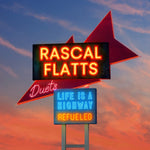 Rascal Flatts Life Is A Highway: Refueled Duets (Blue Vinyl)