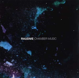 RAUDIVE Chamber Music