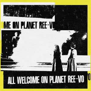 REE-VO All Welcome On Planet Ree-Vo (Turquoise Blue Vinyl)