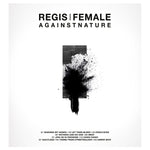 REGIS/FEMALE Againstnature