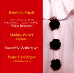 REINHOLD FRIEDL Schönberg Pierrot Lunaire -- Cheap Imitation