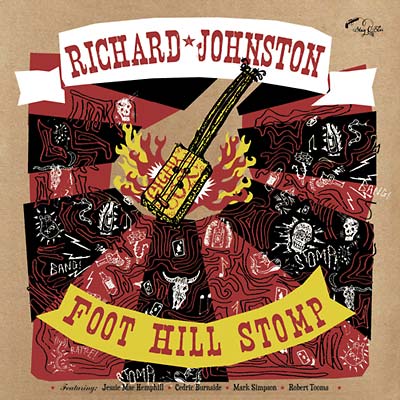 RICHARD JOHNSTON Foot Hill Stomp