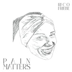 RICO FRIEBE Pain Matters
