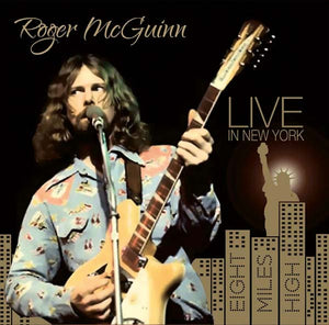 Roger McGuinn Live in New York: Eight Miles High
