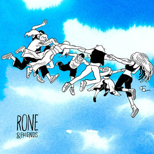 RONE Rone & Friends