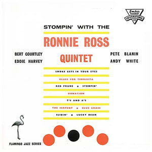 RONNIE ROSS QUINTET Stompin' With The Ronnie Ross Quintet