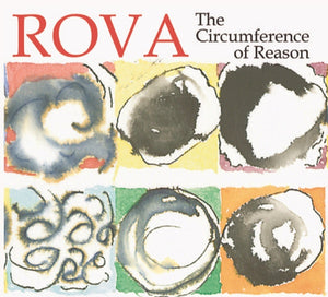 ROVA SAXOPHONE QUARTET The Circumference of Reason