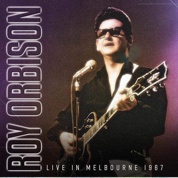 Roy Orbison Live In Melbourne 1967