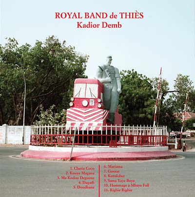 ROYAL BAND DE THIES Kadior Demb