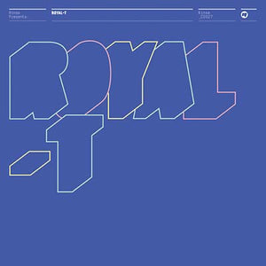 ROYAL-T Rinse Presents: Royal-T