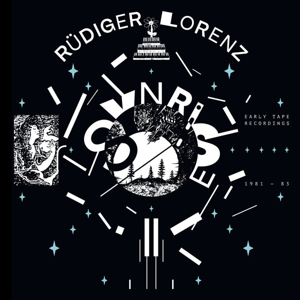 RUDIGER LORENZ Synrise: Early Tape Recordings 1981-83