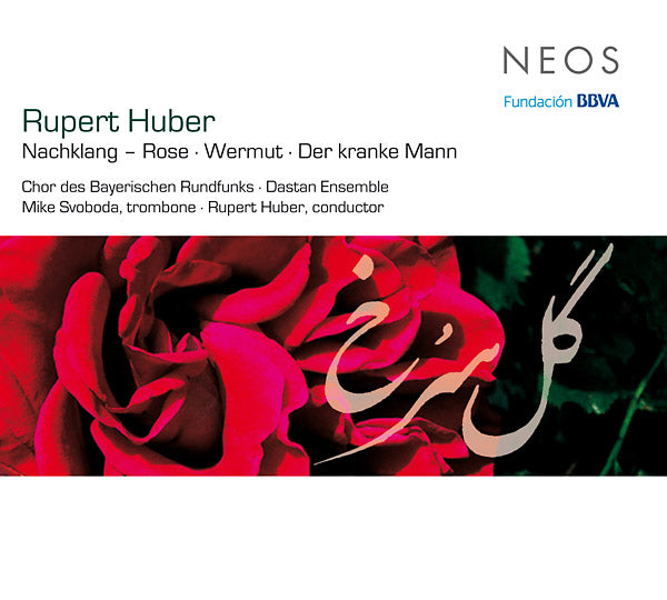 RUPERT HUBER Nachkalng - Rose / Wermut / Der Kranke Mann