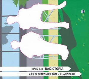 RUPERT HUBER Open Air Radiotopia