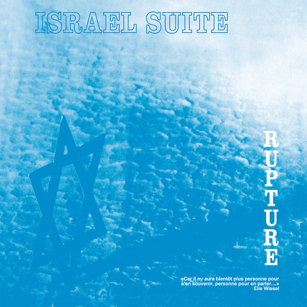 RUPTURE Israel Suite / Dominante En Bleu