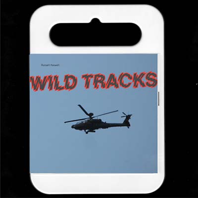RUSSELL HASWELL Wild Tracks