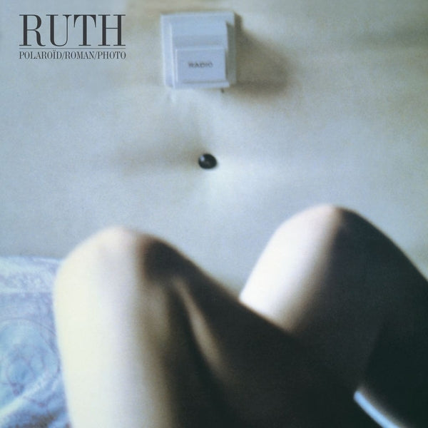 RUTH Polaroid Roman Photo: 40Th Anniversary Edition [Lp + 7"]