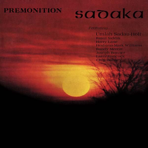 SADAKA Premonition