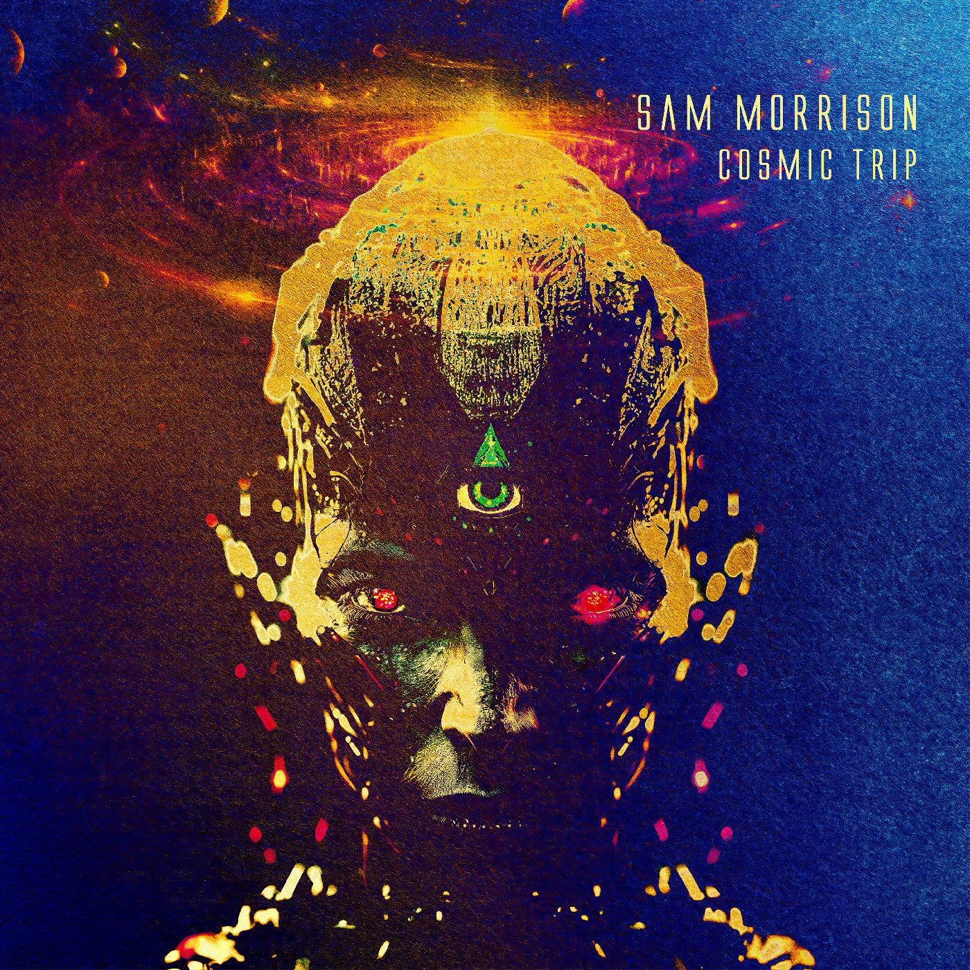 Sam Morrison Cosmic Trip