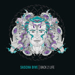 SASCHA DIVE Back 2 Life