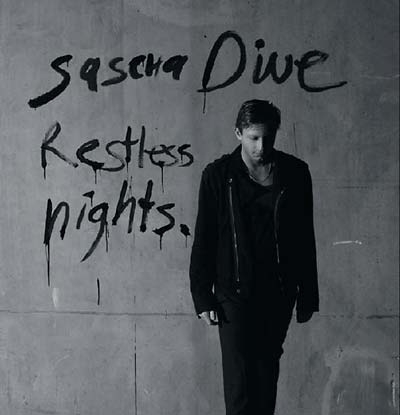 SASCHA DIVE Restless Nights