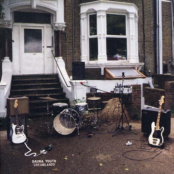 SAUNA YOUTH Dreamlands