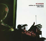SCANNER Colofon & Compendium 1991-1994